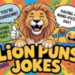 Lion Puns Jokes