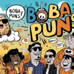 Boba Puns