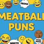 Meatball Puns