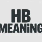 HB Meaning Text